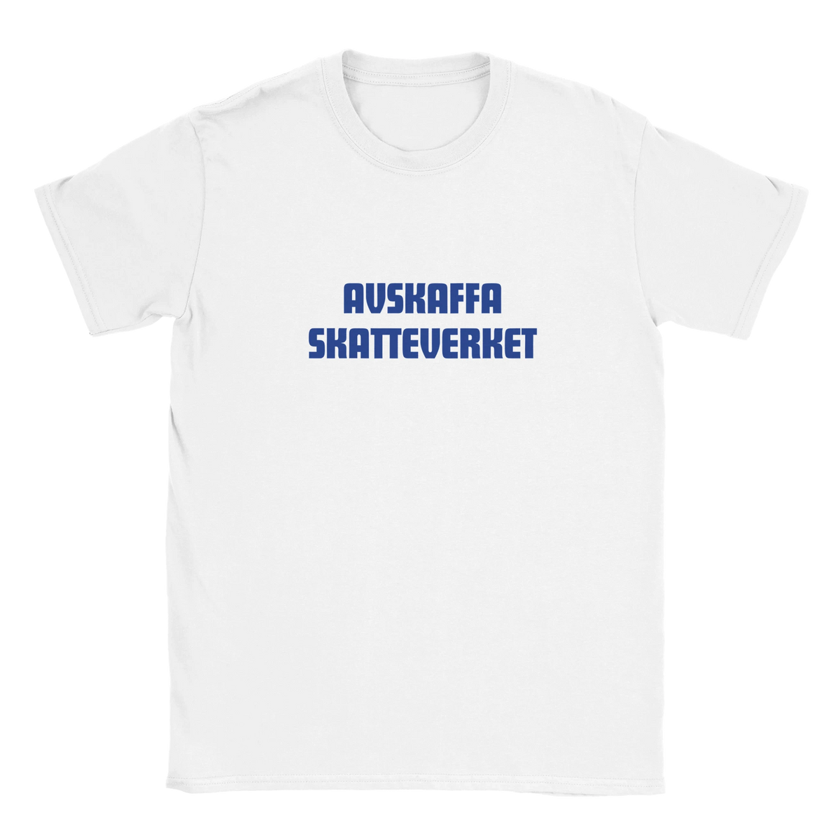 Vit t-shirt med blått tryck "AVSKAFFA SKATTEVERKET".