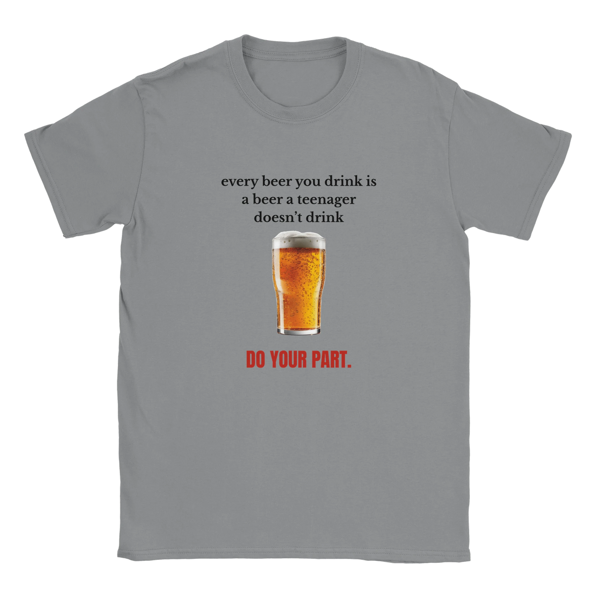 Mörkgrå t-shirt med ölglas och röd text ”DO YOUR PART.”